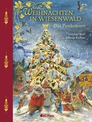 Weihnachten in Wiesenwald Wolf, Stephan 9783707452983