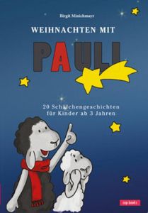 Weihnachten mit Pauli Minichmayr, Birgit 9783867731638