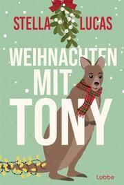 Weihnachten mit Tony Lucas, Stella 9783404194049