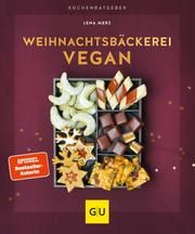 Weihnachtsbäckerei vegan Merz, Lena 9783833880131
