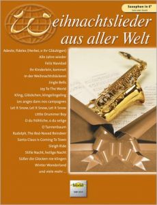 Weihnachtslieder aus aller Welt - Altsaxophon  9783920470801