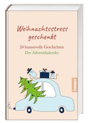 Weihnachtsstress geschenkt  9783746266251