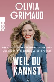 Weil du kannst Grimaud, Olivia 9783499015199