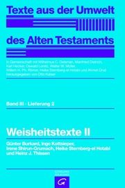 Weisheitstexte II Günter, Burkard/Kottsieper, Ingo/Shirun-Grumach, Irene u a 9783579000732