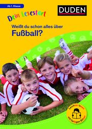 Weißt du schon alles über Fußball? Lesestufe 1 Seeberg, Helen 9783411733026