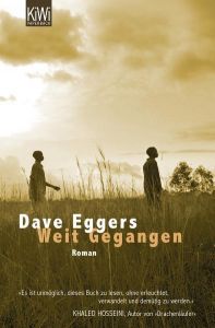 Weit Gegangen Eggers, Dave 9783462042030