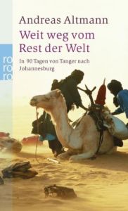 Weit weg vom Rest der Welt Altmann, Andreas 9783499239939