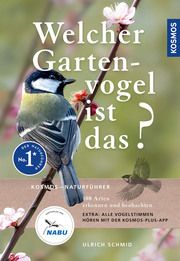 Welcher Gartenvogel ist das? Schmid, Ulrich 9783440180068