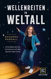 Wellenreiten im Weltall Randall, Suzanna 9783833883804