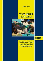 Welt und Selbst Trüb, Hans 9783897971172