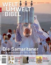 Welt und Umwelt der Bibel / Die Samaritaner Schorch, Stefan 9783948219475