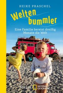 Weltenbummler Praschel, Heike 9783492405812