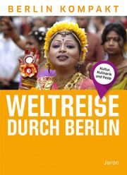 Weltreise durch Berlin Pauli, Tabea/Muß, Anna/Reuß, Paula 9783897734425