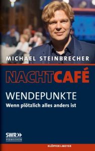 Wendepunkte Steinbrecher, Michael 9783863514280
