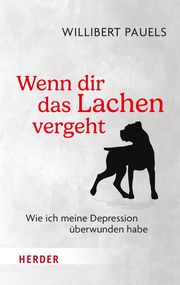 Wenn dir das Lachen vergeht Pauels, Willibert 9783451034480