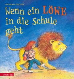 Wenn ein Löwe in die Schule geht Hofbauer, Friedl 9783219117264