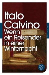 Wenn ein Reisender in einer Winternacht Calvino, Italo 9783596904426
