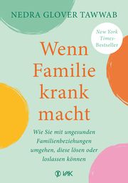 Wenn Familie krank macht Glover Tawwab, Nedra 9783867312714