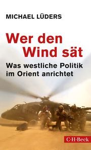 Wer den Wind sät Lüders, Michael 9783406781544