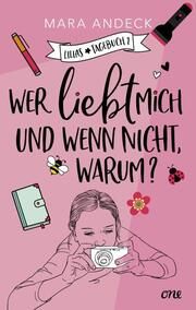 Wer liebt mich und wenn nicht, warum? Andeck, Mara 9783846601976