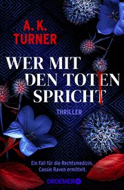 Wer mit den Toten spricht Turner, A K 9783426282496