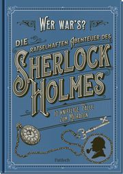 Wer war's? - Die rätselhaften Abenteuer des Sherlock Holmes Dedopulos, Tim 9783629009845