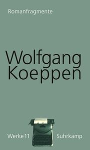 Werke in 16 Bänden 11 Koeppen, Wolfgang 9783518418116