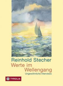 Werte im Wellengang Stecher, Reinhold 9783702223427