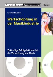 Wertschöpfung in der Musikindustrie Kromer, Eberhard 9783832943813