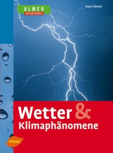 Wetter & Klimaphänomene Häckel, Hans 9783800154142