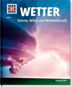 Wetter - Sonne, Wind und Wolkenbruch Schwanke, Karsten 9783788620585