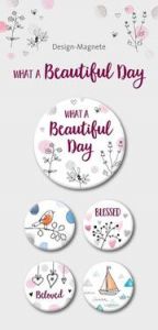 What a Beautiful Day - 5er-Magnet-Set  4029856841359