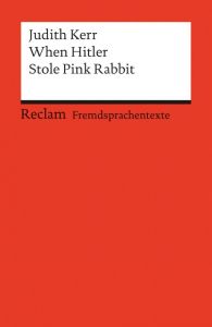 When Hitler Stole Pink Rabbit Kerr, Judith 9783150090763