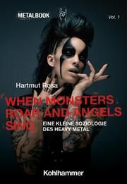 When Monsters Roar and Angels Sing Rosa, Hartmut 9783170426481