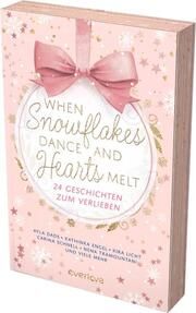 When Snowflakes Dance and Hearts Melt Adams, Jennifer/Allnoch, Mareike/Schnell, Carina u a 9783492065108