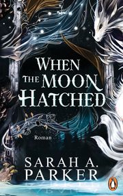 When The Moon Hatched Parker, Sarah A 9783328603917