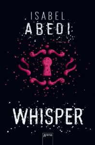 Whisper Abedi, Isabel 9783401508917