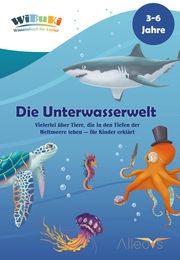 'WiBuKi' Wissensbuch für Kinder: Die Unterwasserwelt Alexikova, Victoria/Domberger, Jörg/Engleitner, Edith 9783982251585