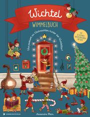 Wichtel Wimmelbuch - Wichtel Buch ab 2 Jahren Alexandra Helm 9783985851713