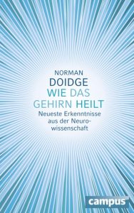 Wie das Gehirn heilt Doidge, Norman 9783593394770