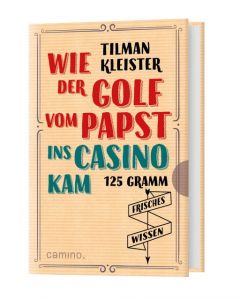 Wie der Golf vom Papst ins Casino kam Kleister, Tilman 9783961570300