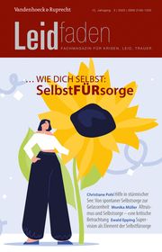 wie dich selbst: SelbstFÜRsorge Sylvia Brathuhn/Petra Rechenberg-Winter/Peggy Steinhauser 9783525806241