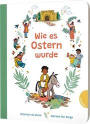 Wie es Ostern wurde Weerd, Willemijn de 9783522306485