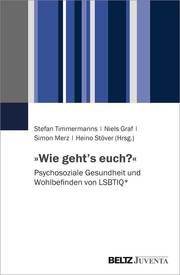 'Wie geht's euch?' Timmermanns, Stefan/Graf, Niels/Merz, Simon u a 9783779964438