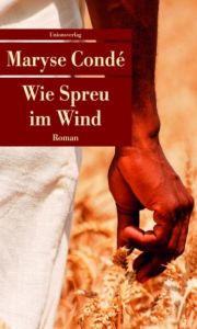 Wie Spreu im Wind Condé, Maryse 9783293206298