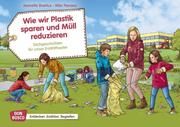 Wie wir Plastik sparen und Müll reduzieren Boetius, Jeanette 4260179516368