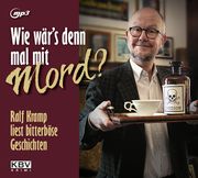 Wie wär's denn mal mit Mord? Kramp, Ralf 9783954414840