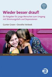 Wieder besser drauf! Groen, Gunter (Dr.)/Verbeek, Dorothe (Dr.) 9783867392365