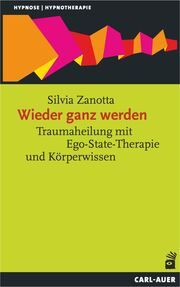 Wieder ganz werden Zanotta, Silvia 9783849703240