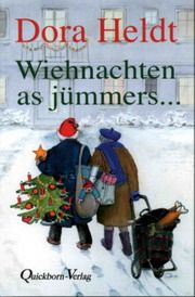 Wiehnachten as jümmer... Heldt, Dora 9783876513812